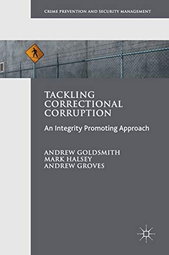 Tackling Correctional Corruption