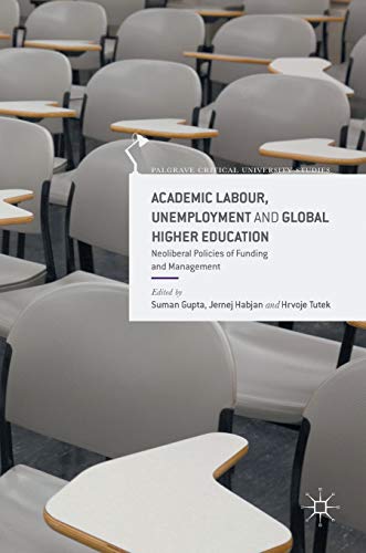 Academic Labour, Unemployment and Global Higher Education