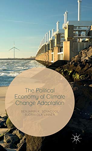 The Political Economy of Climate Change Adaptation