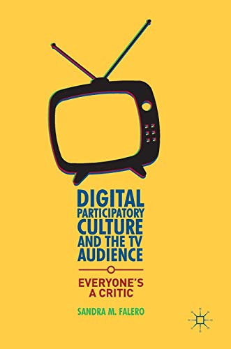 Digital Participatory Culture and the TV Audience