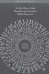 Pluralism and American Public Education