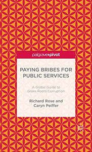 Paying Bribes for Public Services