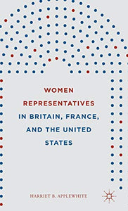 Women Representatives in Britain, France, and the United States