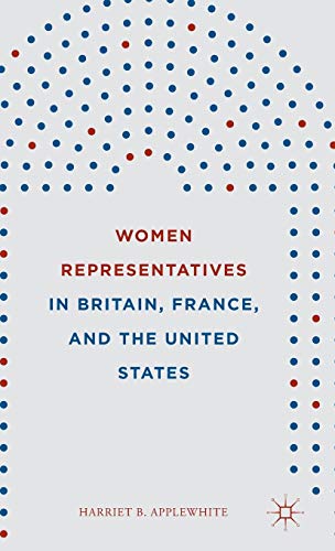 Women Representatives in Britain, France, and the United States