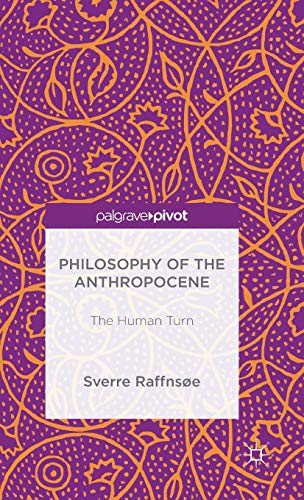 Philosophy of the Anthropocene