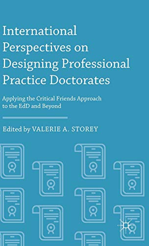 International Perspectives on Designing Professional Practice Doctorates