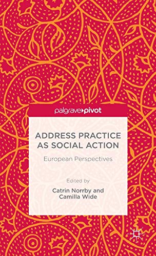 Address Practice As Social Action