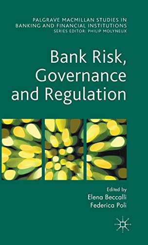 Bank Risk, Governance and Regulation