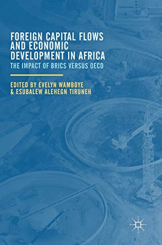 Foreign Capital Flows and Economic Development in Africa