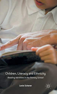 Children, Literacy and Ethnicity