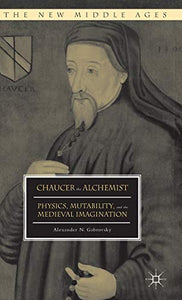 Chaucer the Alchemist