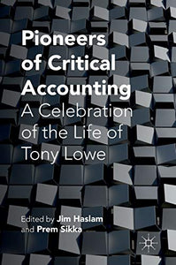 Pioneers of Critical Accounting