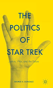 The Politics of Star Trek