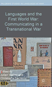 Languages and the First World War: Communicating in a Transnational War