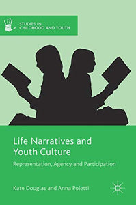 Life Narratives and Youth Culture