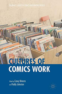 Cultures of Comics Work