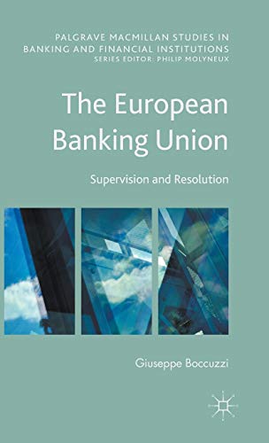 The European Banking Union