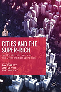 Cities and the Super-Rich