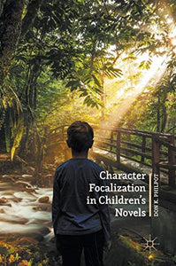 Character Focalization in Children’s Novels