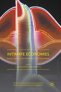 Intimate Economies