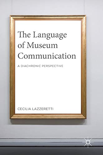 The Language of Museum Communication