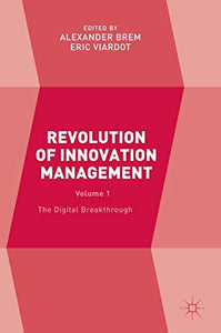 Revolution of Innovation Management