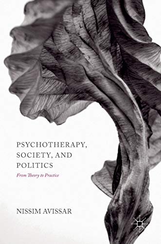 Psychotherapy, Society, and Politics