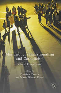 Migration, Transnationalism and Catholicism