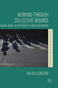 Working-through Collective Wounds