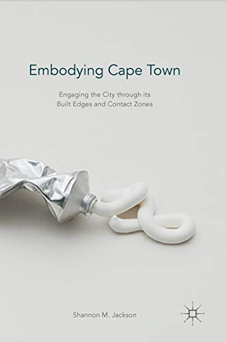 Embodying Cape Town