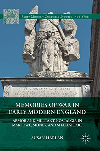 Memories of War in Early Modern England