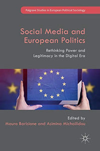 Social Media and European Politics