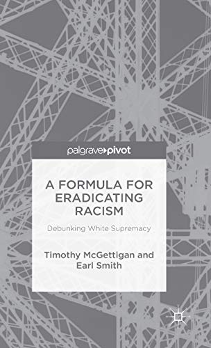 A Formula for Eradicating Racism