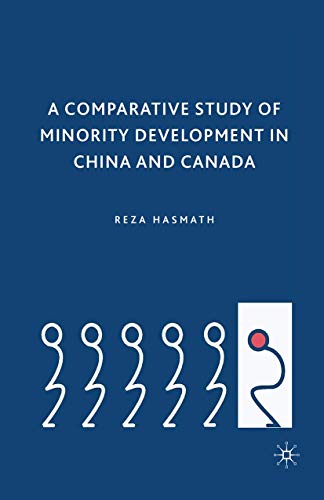 A Comparative Study of Minority Development in China and Canada