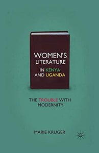 Women’s Literature in Kenya and Uganda