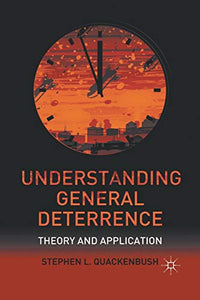 Understanding General Deterrence