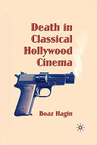 Death in Classical Hollywood Cinema