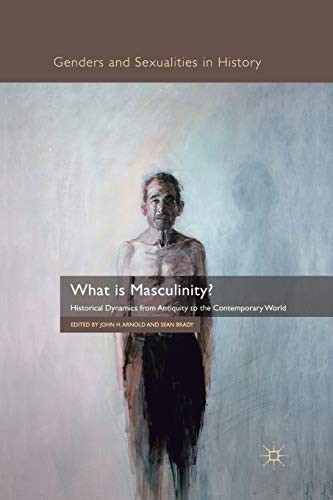 What is Masculinity?