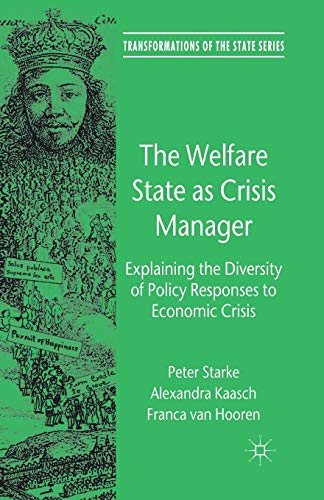 The Welfare State as Crisis Manager