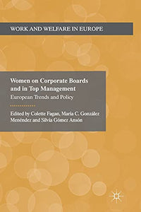 Women on Corporate Boards and in Top Management