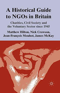 A Historical Guide to NGOs in Britain