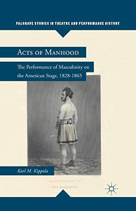 Acts of Manhood