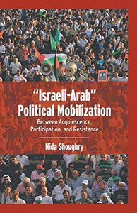 “Israeli-Arab” Political Mobilization