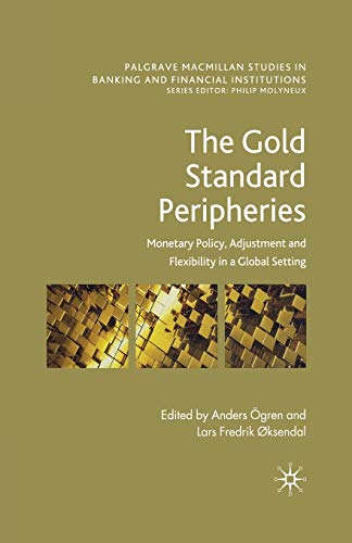 The Gold Standard Peripheries