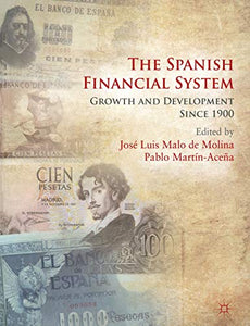 The Spanish Financial System