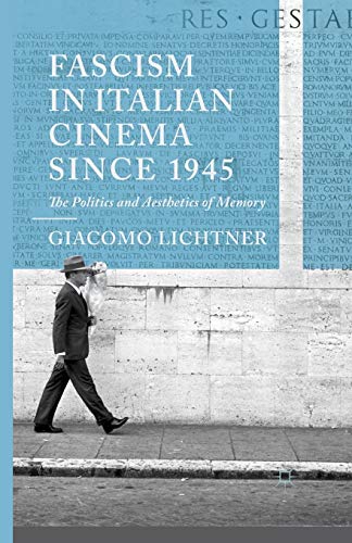 Fascism in Italian Cinema since 1945