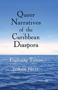 Queer Narratives of the Caribbean Diaspora