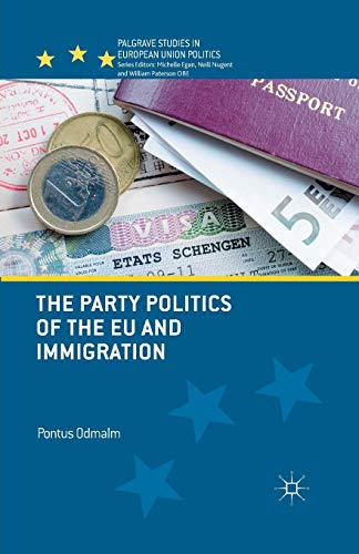 The Party Politics of the EU and Immigration