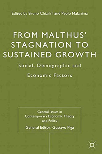 From Malthus' Stagnation to Sustained Growth