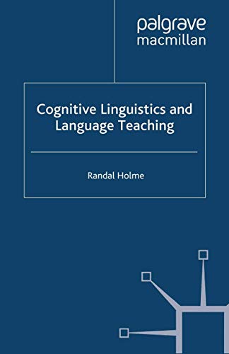 Cognitive Linguistics and Language Teaching